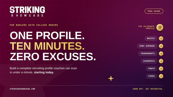How to Get Recruited for College Bowling: Set Up Your Profile in 10 Minutes